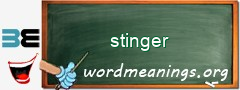 WordMeaning blackboard for stinger